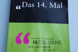 Lit.Cologne 2014 – Klausnummer oder Papstbesuch ?